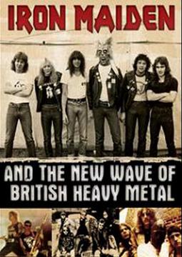 Iron Maiden And The New Wave Of British Heavy Meta[DVD] / V.A.