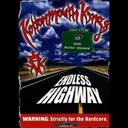 ENDLESS HIGHWAY[DVD] / KOTTONOMOUTH KINGS