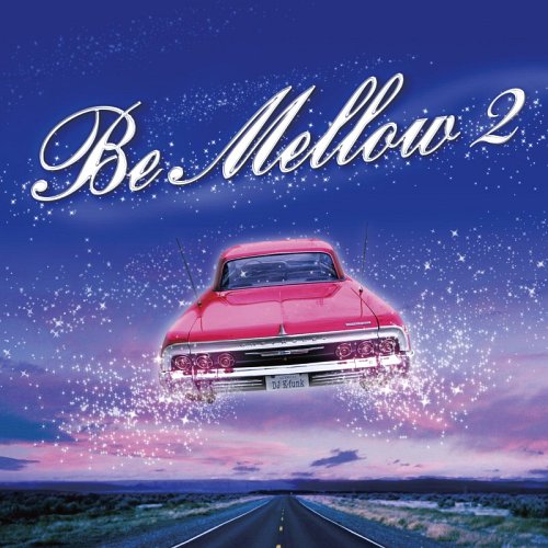 Be Mellow 2[CD] / V.A.