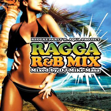 RAGGA FLAVOR ～R&B～[CD] / V.A.