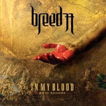 In My Blood(イン・マイ・ブラッド)+3 (国内盤)[CD] / BREED 77