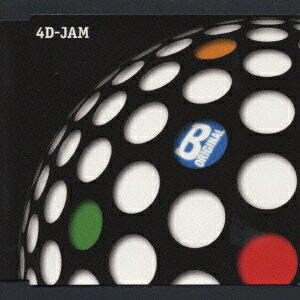 B ORIGINAL[CD] / 4D-JAM