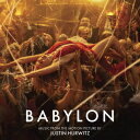 バビロン (オリジナル サウンドトラック) CD / サントラ (音楽: ジャスティン ハーウィッツ)