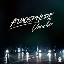 ATMOSPHERE CD 通常盤 / UMake (伊東健人 中島ヨシキ)