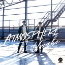 ATMOSPHERE CD DVD付初回限定盤 / UMake (伊東健人 中島ヨシキ)