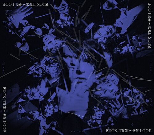 無限 LOOP[CD] / BUCK-TICK