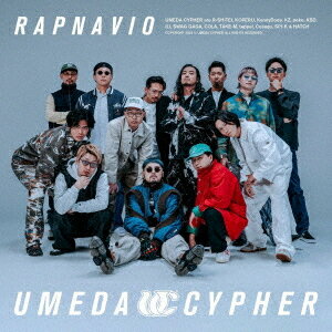 RAPNAVIO[CD] [通常盤] / 梅田サイファー
