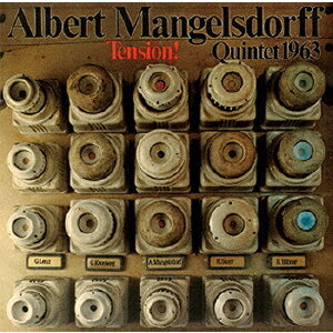 テンション![CD] [完全限定生産盤] / アルバート・マンゲルスドルフ・クインテット