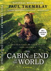 終末の訪問者 / 原タイトル:THE CABIN AT THE END OF THE WORLD[本/雑誌] (竹書房文庫) / ポール・トレンブレイ/著 入間眞/訳