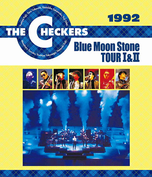 1992 Blue Moon Stone TOUR I & II / チェッカーズ