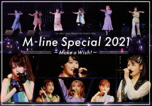 M-line Special 2021〜Make a Wish!〜 on 20th June[DVD] / 道重さゆみ/田中れいな/PINK CRES./宮本佳林