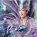 ラテン グルーヴ『Deep Sea -海神たちのカルナバル-』[CD] / 宝塚歌劇団