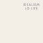 IDEALISM[CD] / LO-LITE