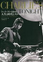 人生と時代とストーンズ チャーリー ワッツ公認評伝 / 原タイトル:CHARLIE’S GOOD TONIGHT 本/雑誌 / ポール セクストン/著 久保田祐子/訳