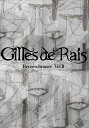 Remembrance DVD Vol.3 / Gilles de Rais