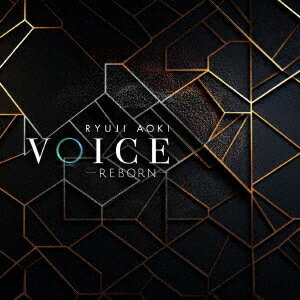 VOICE -REBORN-[CD] / 青木隆治