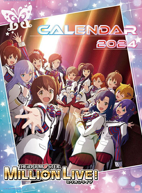 TVニメ「アイドルマスター ミリオンライブ!」【2023年11月発売】[グッズ] [2024年カレンダー] / アニメ