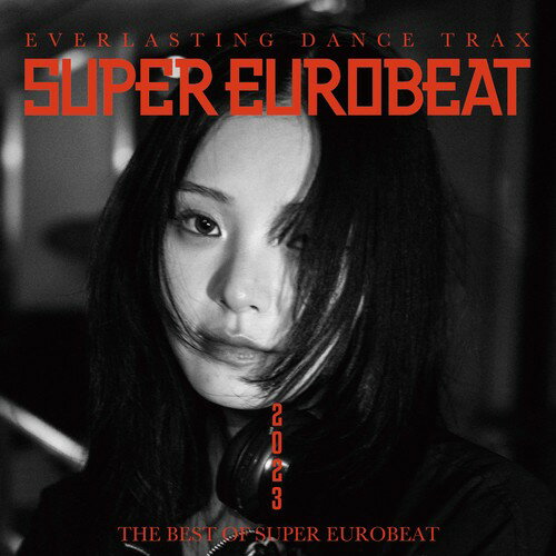 THE BEST OF SUPER EUROBEAT 2023[CD] / オムニバス