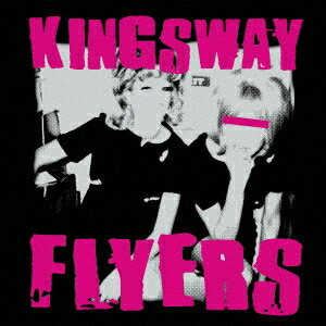 Kingsway Flyers / キングスウェイ・フライヤーズ