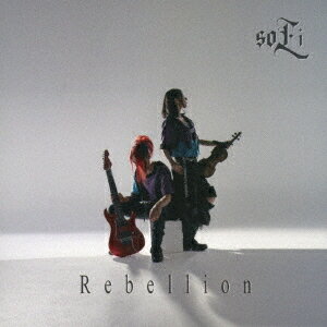 Rebellion[CD] [CD+DVD/Deluxe Edition] / soLi