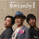 Triarchy I[CD] / 多田誠司 Triarchy