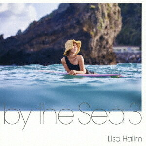 by the Sea[CD] 3 / Lisa Halim