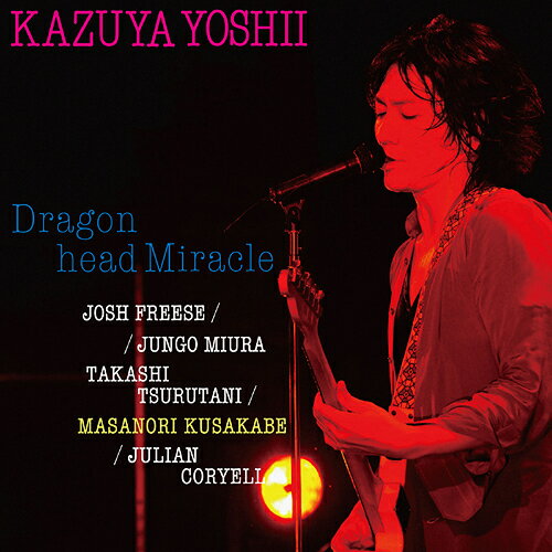 Dragon head Miracle[アナログ盤 (LP)] [限定盤] / 吉井和哉