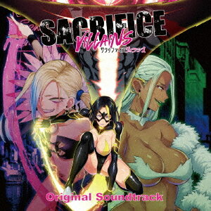 Sacrifice Villains オリジナルサウンドトラック[CD] / ゲーム・ミュージック (音楽: Rebecca/上原一之龍)