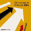 Groovers Move On[CD] / MICRO STONE