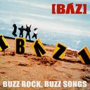 BUZZ ROCK BUZZ SONGS[CD] / [BΛZ]