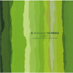 A History of SCHEMA Sunday Brunch[CD] / IjoX