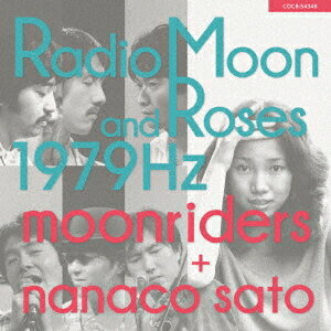 Radio Moon and Roses 1979Hz[CD] / ࡼ饤+ƣࡹ