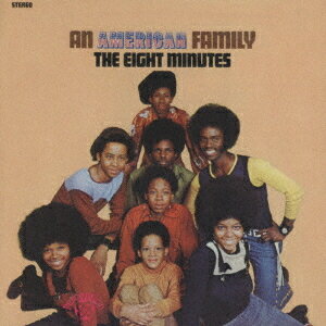 アン・アメリカン・ファミリー[CD] / エイト・ミニッツ