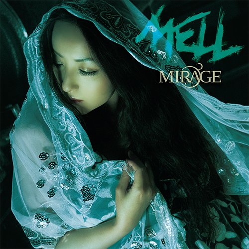 MIRAGE[CD] [通常盤] / MELL