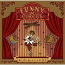 FUNNY∞CIRCUS CD DVD付初回限定盤 Atype / BabyKingdom