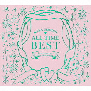 ALL TIME BEST ～Love Collection 15th Anniversary～[CD] [Blu-ray付初回生産限定盤] / 西野カナ