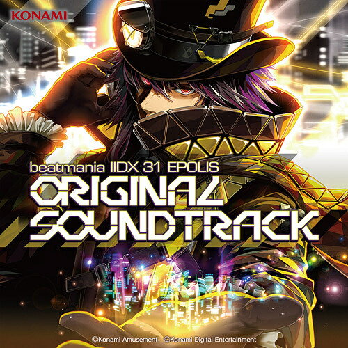 beatmania IIDX 31 EPOLIS ORIGINAL SOUNDTRACK[CD] / ゲーム・ミュージック
