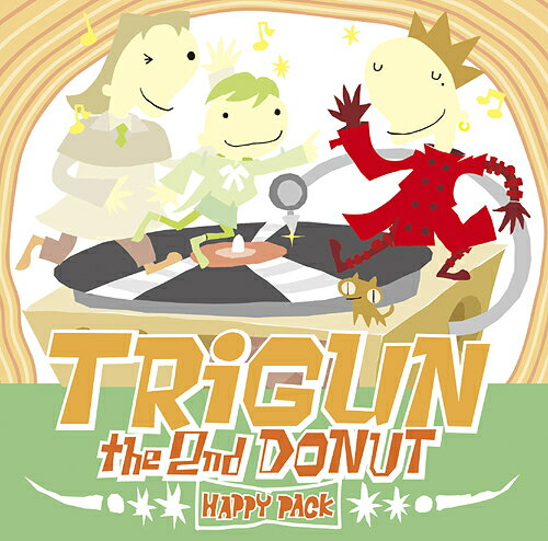 テレビ東京アニメーション トライガン TRIGUN THE 2nd DONUT HAPPY PACK[CD] / アニメサントラ 音楽: 今堀恒雄 