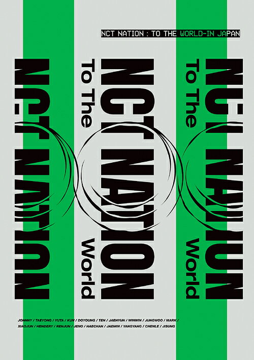 NCT STADIUM LIVE ’NCT NATION : To The World-in JAPAN’[Blu-ray] [通常盤] / NCT