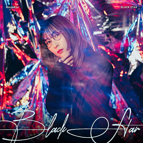 特撮ドラマ『ウルトラマンブレーザー』前期エンディングテーマ: BLACK STAR[CD] / MindaRyn