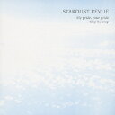 My pride your pride/step by step[CD] / STARDUST REVUE