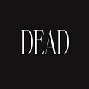 DEAD / 中嶋イッキュウ