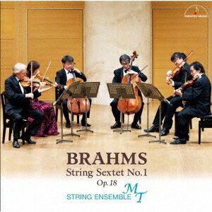ブラームス: 弦楽六重奏曲 第1番[CD] / ストリング・アンサンブルMT