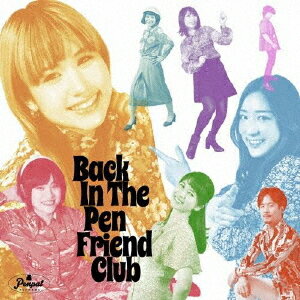 Back In The Pen Friend Club[CD] / The Pen Friend Club