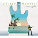 Golden Moment[CD] / 和泉聡志