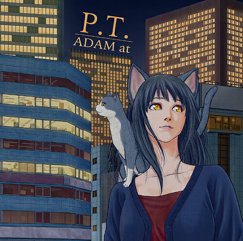 P.T.[CD] / ADAM at