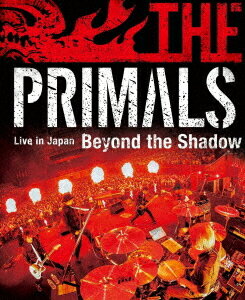 THE PRIMALS Live in Japan - Beyond the Shadow Blu-ray / 祖堅正慶 THE PRIMALS