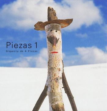 PIEZAS 1[CD] / ORQUESTA DE 4 PIEZAS