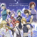 TVアニメ「セイント・ビースト～光陰叙事詩天使譚～」オリジナルサウンドトラック: Fatal Melodies[CD] / アニメサントラ