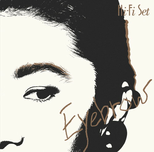 Eyebrow[CD] [Blu-spec CD2] / ハイ・ファイ・セット
